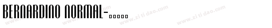 Bernardino Normal字体转换